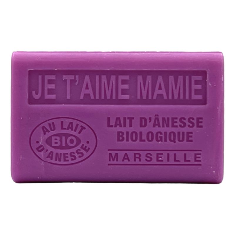 JE T'AIME MAMIE - Savon 125g au lait d'ânesse BIO